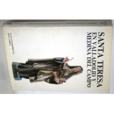 Santa Teresa en Valladolid y Medina del Campo