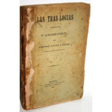 LAS TRAS-LOGIAS. Continuación de "La Masonería en España"