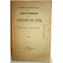 ASPECTO INTERNACIONAL DE LA CUESTIÓN DE CUBA