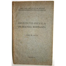 INSTITUTO-ESCUELA DE SEGUNDA ENSEÑANZA. CURSO DE 1918-1919