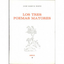 Los tres poemas mayores