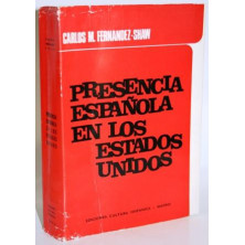 PRESENCIA ESPAÑOLA EN LOS ESTADOS UNIDOS