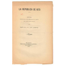 LA REPÚBLICA DE 1873