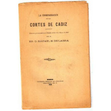 LA CONMEMORACIÓN DE LAS CORTES DE CÁDIZ