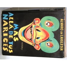 MÁS ALLÁ DE TUS NARICES