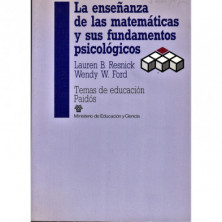 LA ENSEÑANZA DE LAS MATEMÁTICAS Y SUS FUNDAMENTOS PSICOLÓGICOS