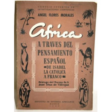 ÁFRICA A TRAVÉS DEL PENSAMIENTO ESPAÑOL. DE ISABEL LA CATÓLICA A FRANCO