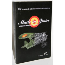 MADE IN SPAIN. AERONAVES FABRICADAS EN ESPAÑA