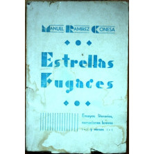 Estrellas Fugaces. Ensayos literarios, narraciones breves y versos