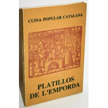 PLATILLOS DE L´EMPORDA. CUINA POPULAR CATALANA