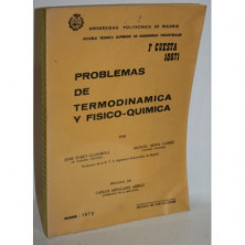 PROBLEMAS DE TERMODINÁMICA Y FÍSICO-QUÍMICA