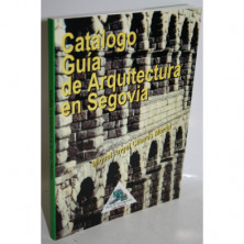 CATÁLOGO GUÍA DE ARQUITECTURA EN SEGOVIA