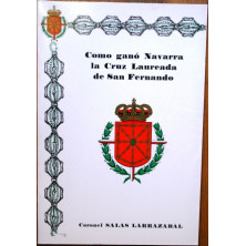 Como ganó Navarra la Cruz Laureada de San Fernando