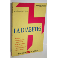 LA DIABETES. GUÍA PRÁCTICA