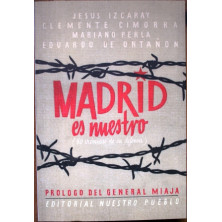 MADRID es nuestro (60 crónicas de su defensa)