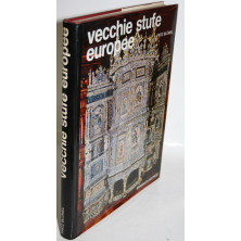 VECCHIE STUFE EUROPEE DAL XV AL XX SECOLO