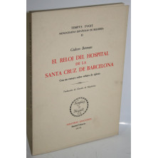 EL RELOJ DEL HOSPITAL DE LA SANTA CRUZ, DE BARCELONA