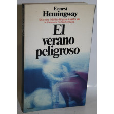 El verano peligroso