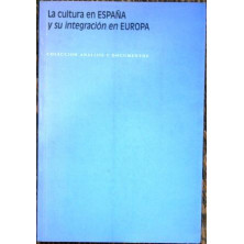 La cultura en España y su integración en Europa