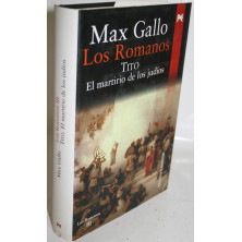 LOS ROMANOS III. TITO EL MARTIRIO DE LOS JUDÍOS