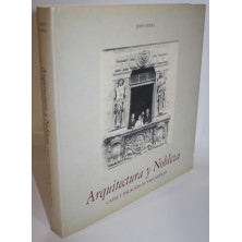 ARQUITECTURA Y NOBLEZA. CASAS Y PALACIOS DE VALLADOLID