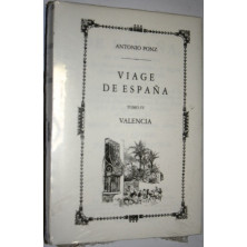 Valencia. Viage de España, Tomo IV