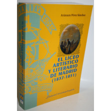 EL LICEO ARTÍSTICO Y LITERARIO DE MADRID (1837-1851)