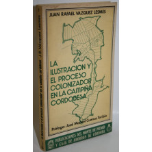 LA ILUSTRACIÓN Y EL PROCESO COLONIZADOR EN LA CAMPIÑA CORDOBESA