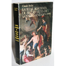 La Real Academia de Bellas Artes de San Fernando (1744-1808)