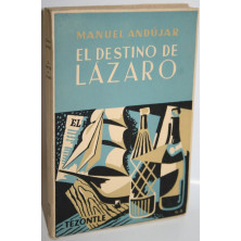 EL DESTINO DE LÁZARO