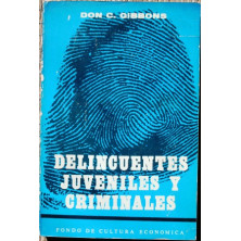 Delincuentes juveniles y criminales