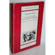 Las Águilas del Renacimiento Español. Bartolomé Ordóñez. Diego Silóee. Pedro Machuca. Alonso Berruguete