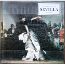 Iconografía de Sevilla 1869-1936