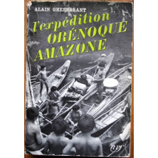L´expédition Orénoque Amazone 1948-1950