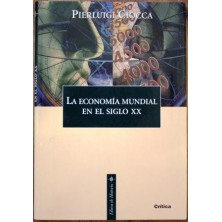 La economía mundial en el siglo XX. Una síntesis y un debate