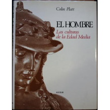 El Hombre. Las culturas de la Edad Media