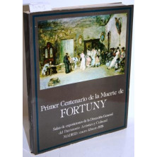 Primer Centenario de la Muerte de Fortuny
