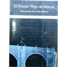 El Puente Viejo de Murcia