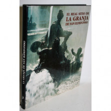 El Real Sitio de La Granja de San Ildefonso