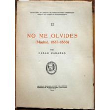 No me olvides (Madrid, 1837-1838)