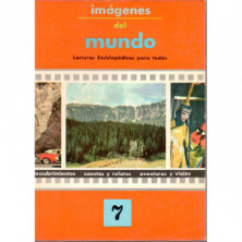 Imágenes del mundo. Lecturas enciclopédicas para todos 7
